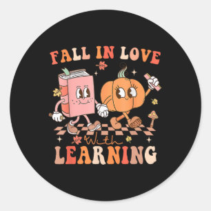 Fall In Love With Learning Autumn Pumpkin Spooky T Classic Round Sticker