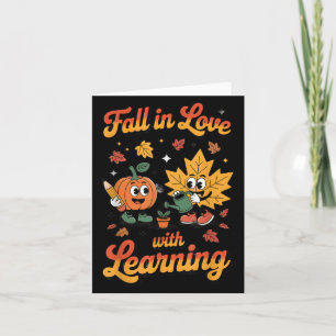 Fall In Love With Learning Autumn Pumpkin Teacher Card