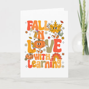 Fall In Love With Learning Autumn Thanksgiving Pum Card