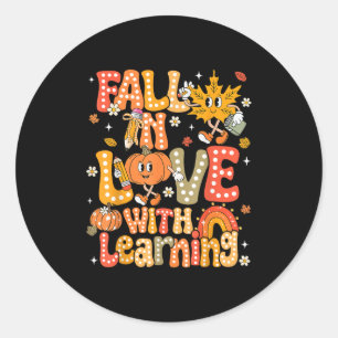Fall In Love With Learning Autumn Thanksgiving Pum Classic Round Sticker