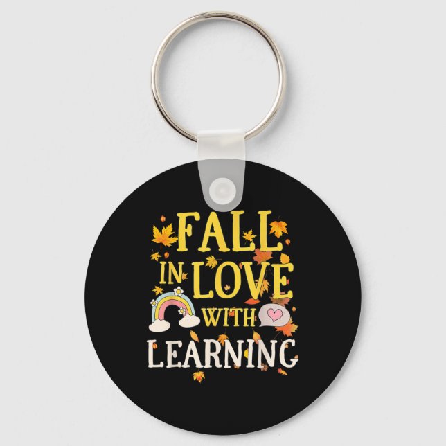 Fall In Love With Learning, Autumn Thanksgiving Te Key Ring (Front)