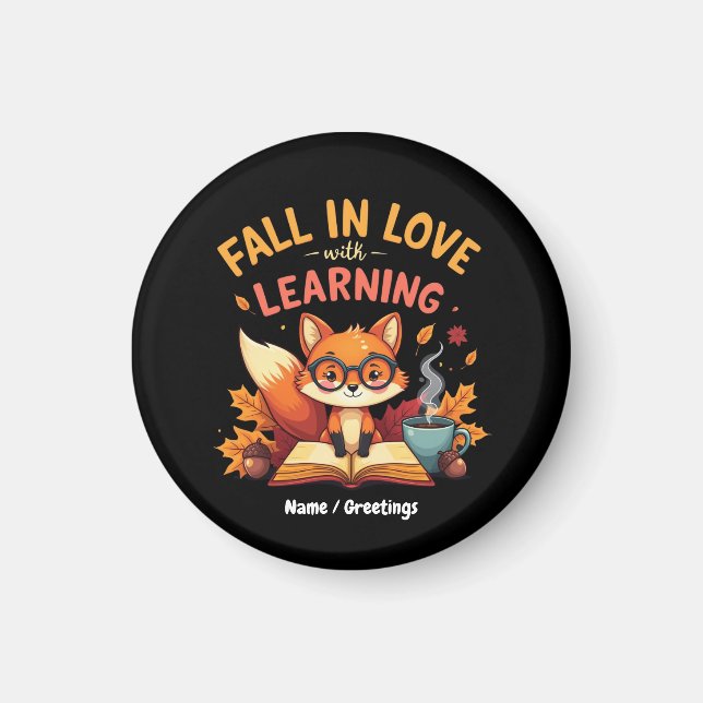 Fall in Love with Learning Funny Halloween Design  Magnet (Front)