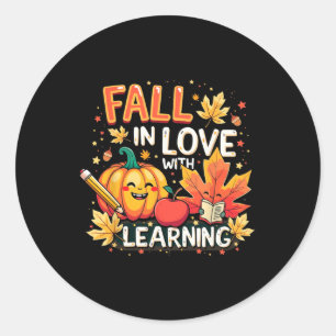 Fall In Love With Learning Pumpkin Teacher Fall Sh Classic Round Sticker