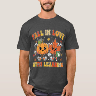 Fall in Love With Learning T-Shirt