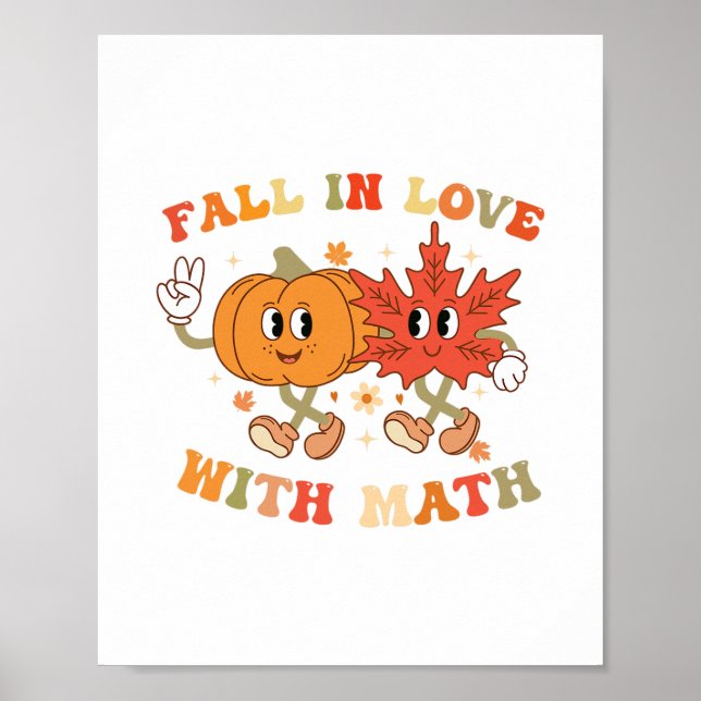 Fall In Love With Math Retro Thanksgiving Teacher  Poster (Front)