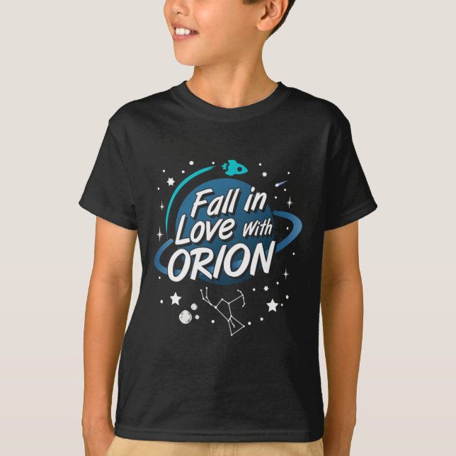 Fall In Love With Orion Constellation Astrology No T-Shirt (Front)