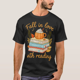 Fall In Love With Reading Autumn Librarian Book Lo T-Shirt