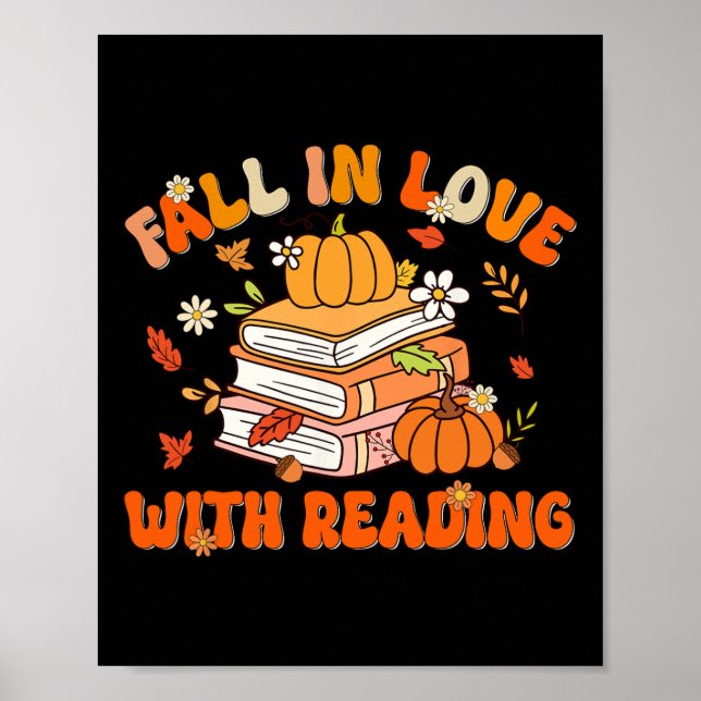 Fall In Love With Reading Book Autumn Pumpkins And Poster (Front)