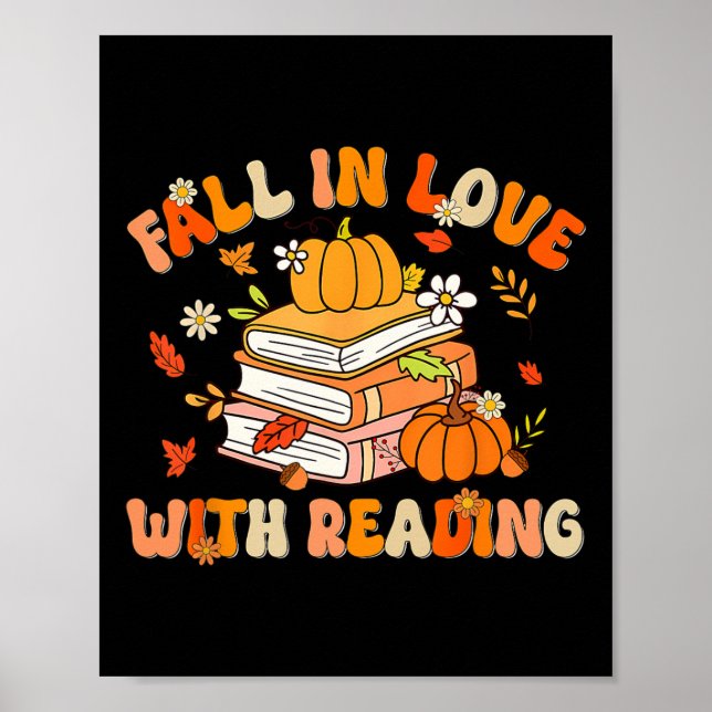 Fall In Love With Reading Book Autumn Pumpkins And Poster (Front)