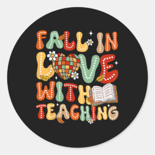 Fall In Love With Teaching Autumn Thanksgiving Tea Classic Round Sticker