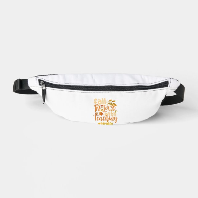 Fall In Love With Teaching Paraprofessional Thanks Bum Bags (Front)