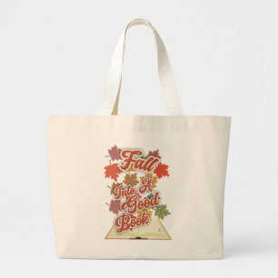 Fall Into A Good Book Autumn Reading Design Large Tote Bag
