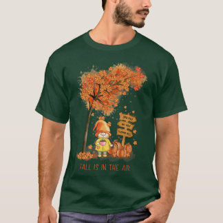 Fall is in the Air Autumn Garden Gnome and Leaves  T-Shirt