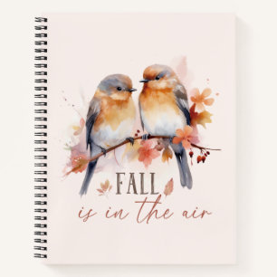 Fall Is In The Air – Cute Birds & Autumn Leaves Notebook
