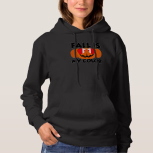 Fall Is My Color Thanksgiving Pumpkin Canada Glass Hoodie