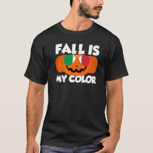 Fall Is My Colour Thanksgiving Pumpkin Italy Glass T-Shirt