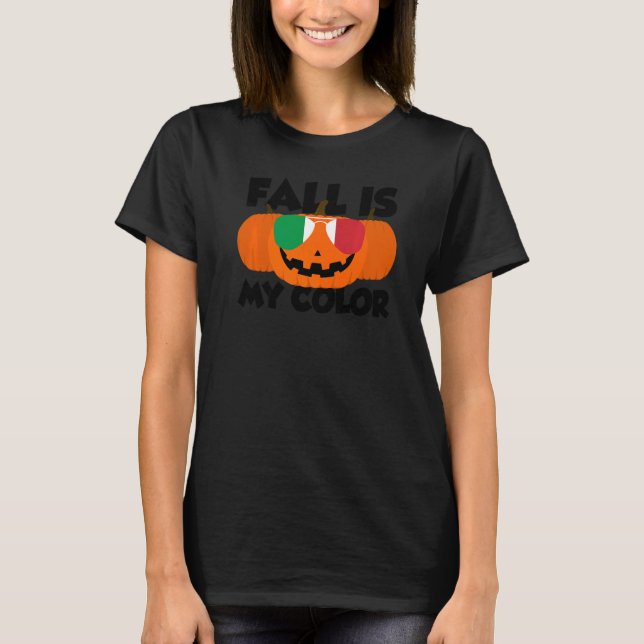 Fall Is My Colour Thanksgiving Pumpkin Italy Glass T-Shirt (Front)
