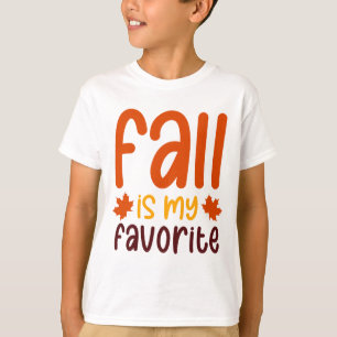 Fall Is My Favorite - Cozy Autumn Quote Design T-Shirt
