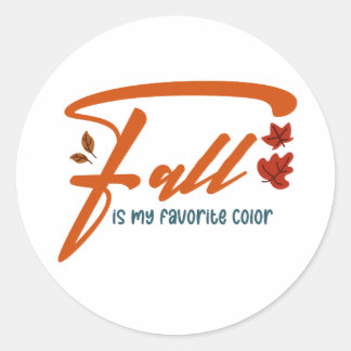 Fall Is My Favourite Colour – Autumn Aesthetic Cos Classic Round Sticker