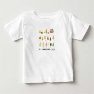 Fall is my favourite colour baby T-Shirt