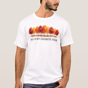 Fall Is My Favourite Colour Fall Lover Autumn T-Shirt