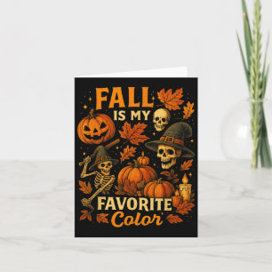 Fall Is My Favourite Colour Funny Autumn Cosy Fall Card