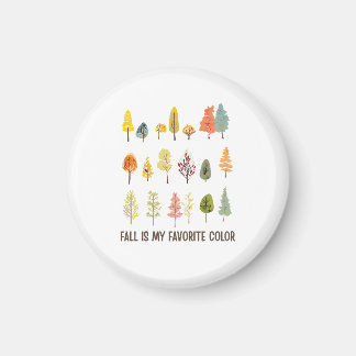Fall is my favourite colour magnet