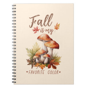 Fall Is My Favourite Colour – Mushrooms & Leaves Notebook