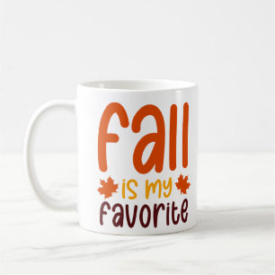 Fall Is My Favourite - Cosy Autumn Quote Design Coffee Mug