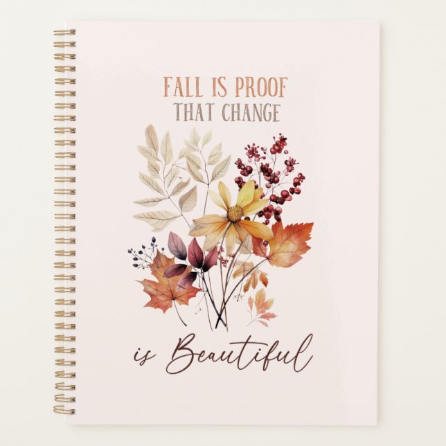 Fall Is Proof That Change Is Beautiful Foliage Planner (Front)