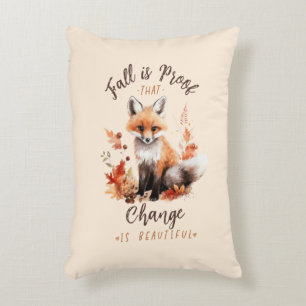 Fall Is Proof That Change Is Beautiful – Fox Decorative Cushion