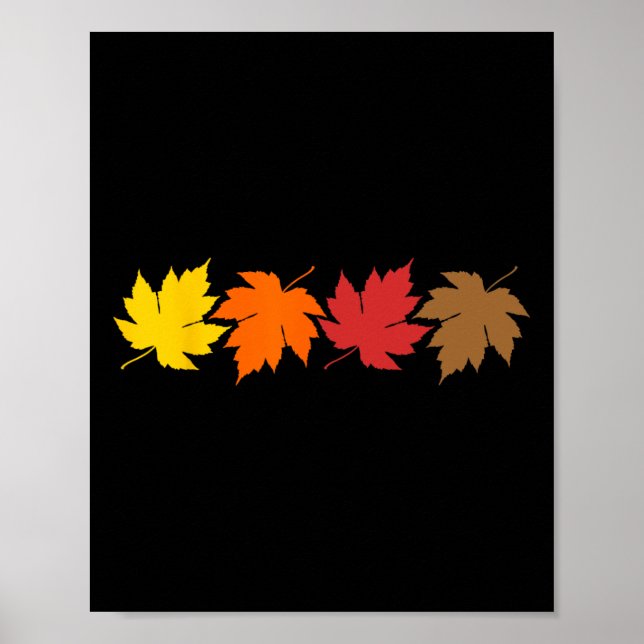 Fall Leaves And October Autumn  Poster (Front)