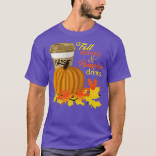 Fall Leaves and Pumpkin Drinks T-Shirt