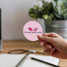 Fall Looks Good in Pink Sticker