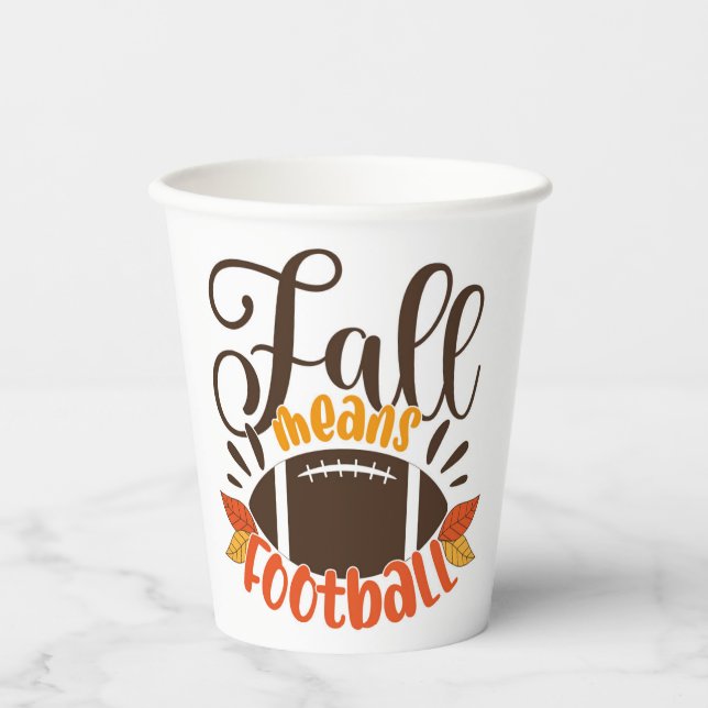 Fall Means Football Paper Cups (Front)