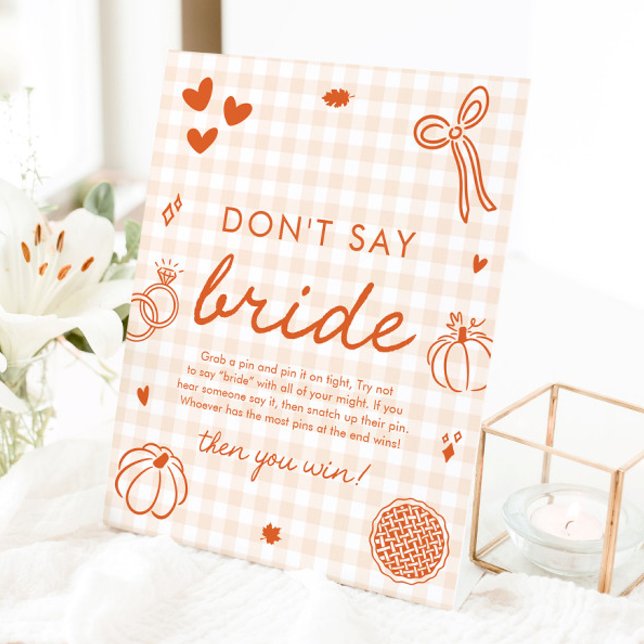 Fall Orange Gingham Hand Drawn Don't Say Bride Pedestal Sign (Fall Orange Gingham Hand Drawn Don't Say Bride Game Sign)