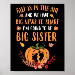 Fall Pregnancy Announcement To Be Sister Autumn  Poster