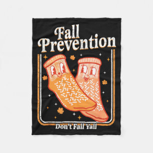 Fall Prevention Don't Fall Y'all Physical Therapy Fleece Blanket