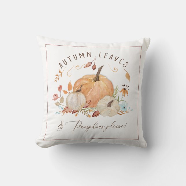 Fall Pumpkin Floral Autumn Leaf Watercolor Foliage Cushion (Front)