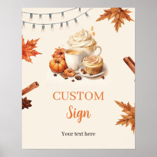 Fall Pumpkin is Brewing Coffee  Custom Sign Poster
