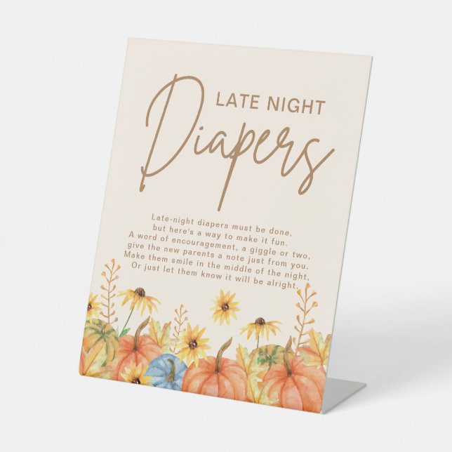 Fall Pumpkin Late Night Diapers Baby shower Game Pedestal Sign (Front)