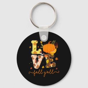 Fall Pumpkin Love Fall Y'all Fall Leaves Women Gir Key Ring