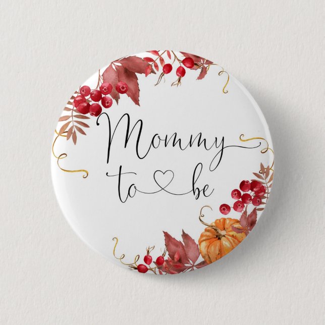 Fall pumpkin Mummy to be Button (Front)