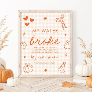 Fall Pumpkin My Water Broke Baby Shower Game Poster