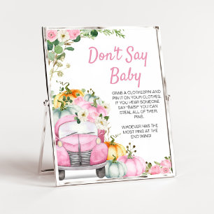 Fall Pumpkin Pink Truck Don't Say Baby Sign
