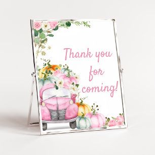 Fall Pumpkin Pink Truck Thank you for coming Sign