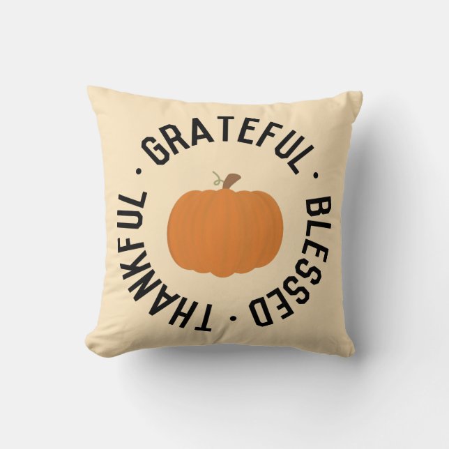 Fall Pumpkin Thankful grateful blessed autumn Cushion (Front)