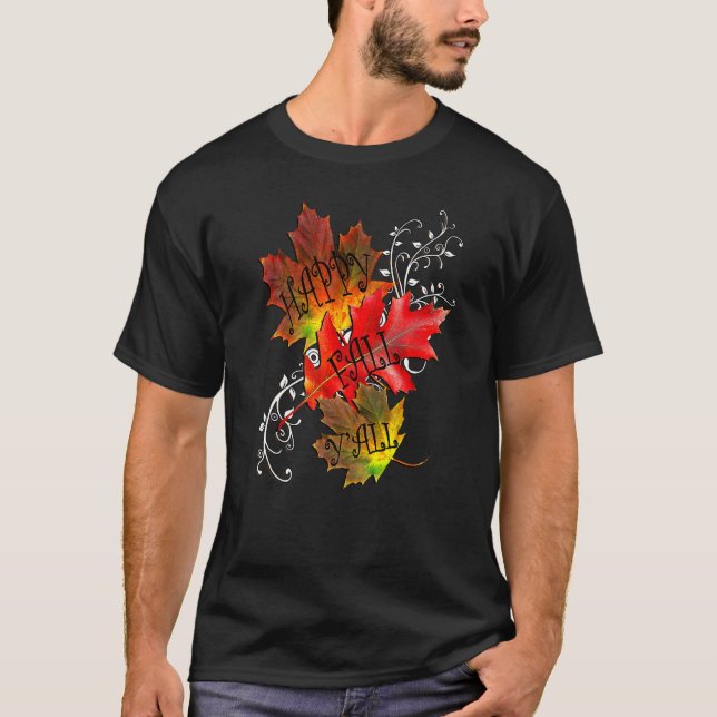 Fall Quote Happy Fall Yall Cute Autumn Leaves T-Shirt (Front)