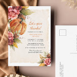 Fall Rustic Pumpkin Thanksgiving Invitation  Postcard<br><div class="desc">Let's give thanks with this fall pumpkin rustic Thanksgiving Dinner Invitation postcard you can easily customise. Featuring rustic fall floral design with a pumpkin and modern typography. 

For further customisation,  please click the "customise further" link and use our design tool to modify this template.</div>