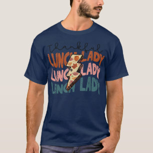 Fall Season Autumn Thankful Lunch Lady Thanksgivin T-Shirt